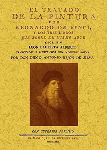El Tratado De La Pintura, De Leonardo Da Vinci. Editorial Maxtor En Español