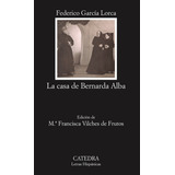 Libro La Casa De Bernarda Alba