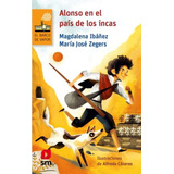 Libro Alonso En El País De Los Incas