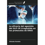 Libro: La Eficacia Del Agonista Del Glp-1r Liraglutida En Lo