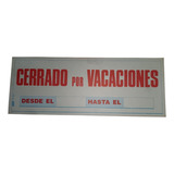 Cartel - Cerrado Por Vacaciones X 95 Hojas - Antiguo
