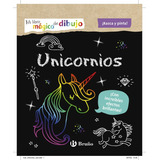 Mi Libro Magico De Dibujo Unicornios