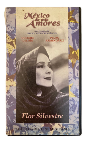 Vhs Original Flor Silvestre Dolores Del Rio Pedro Armendariz