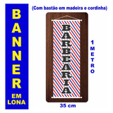 Banner Em Lona Bastão E Cordinha 1m X 35cm Barbearia