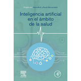 Inteligencia Artificial En El Ambito De La Salud - Bohr A Me