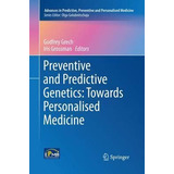 Libro Preventive And Predictive Genetics: Towards Persona...