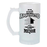 Tarro Cervecero 16oz Papá Arquitecto Regalo Padres