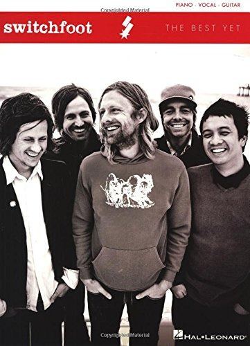 Switchfoot  The Best Yet