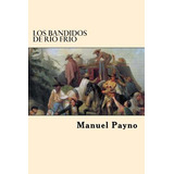 Libro Los Bandidos De Rio Frio - Payno, Manuel