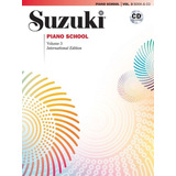 Suzuki Piano School Vol.3 Cd Included / Escuela Para Piano