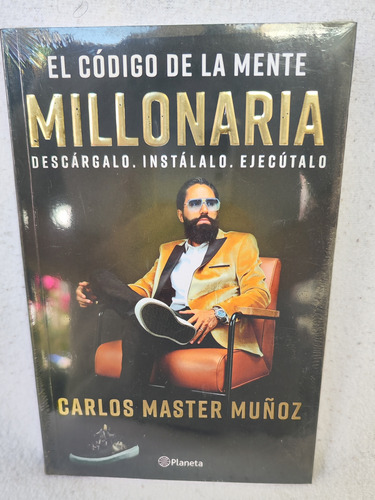 El Código De La Mente Millonaria Libro Carlos Master Muñoz