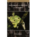 Libro:  Amphibians And Reptiles Of Delmarva