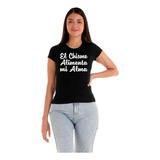 Playera Mujer El Chisme Alimenta Mi Alma