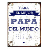 Cartel De Chapa Vintage Dia Del Padre Papa 20x28cm
