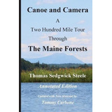 Libro Canoe And Camera - A Two Hundred Mile Tour Through ...