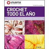 Crochet Todo El Año-perez, Maria Fernanda-atlantida