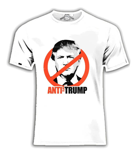 Playeras Camiseta Anti Donald Trump Todas Tallas Moda Unisex