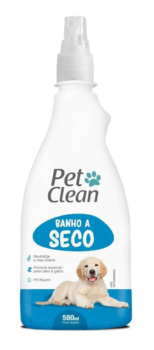 Banho A Seco Pet Clean Liquido Para Cães E Gatos 500ml