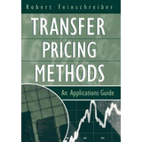 Libro Transfer Pricing Methods - Robert Feinschreiber
