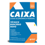 Apostila Completa Técnico Bancário - Caixa Econômica Federal 2023 / 2024 Atualizada - Editora Nova