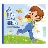 Libro La Niña De Las Abejas /698