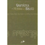 Gramática Do Hebraico Bíblico, De Lambdin O.. Paulus Editora