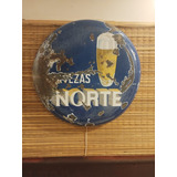 Antiguo Cartel Enlozado Cerveza Norte.