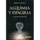 Alquimia Y Espagiria - Cannillo,joseph