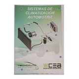 Libro  Manual Sistemas De Climatizacion Automotriz - Cea