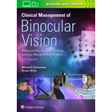 Libro:  Clinical Management Of Binocular Vision