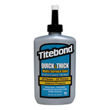 Pegamento Líquido Titebond Quick & Thick Multi-surface Glue ( 237 Ml)