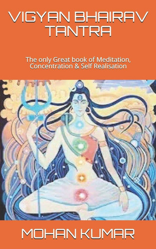 Libro: Bhairav Tantra: The Only Great Book Of Meditat