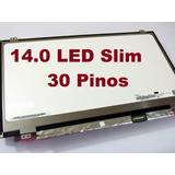 Tela 14.0 Led Slim 30 Pinos Notebook Positivo Premium Xs3210