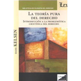 La Teoría Pura Del Derecho Kelsen