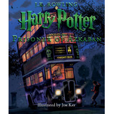 Harry Potter Y Prisionero Azkaban: La Edición Ilustrada (3)