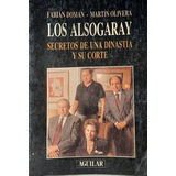 Los Alsogaray - Fabián Doman