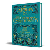 Libro Los Crímenes De Grindelwald [ Pasta Dura ] Original