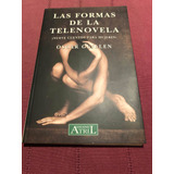 Las Formas De La Telenovela. Óscar Guillen. Atril