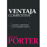 Ventaja Competitiva, De Porter. Grupo Editorial Patria, Tapa Blanda En Español, 2015
