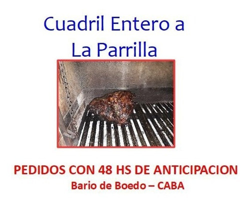 Cuadril Entero A La Parrilla ( Falso Pernil De Ternera )