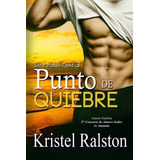 Libro: Punto De Quiebre (match Point) (spanish Edition)