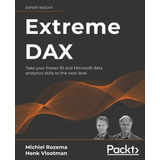 Book : Extreme Dax Take Your Power Bi And Microsoft Data...