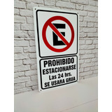 Letrero Prohibido Estacionarse En Lamina Metálica De 30x50cm