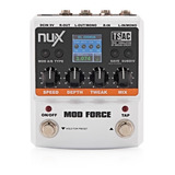 Pedal Nux Mod Force Multi Modulacion Pop Music Floresta!!