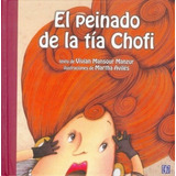 El Peinado De La Tía Chofi / Pasta Dura