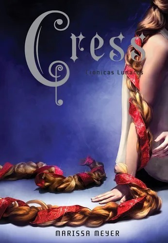 Cress - Cronicas Lunares 3 - Meyer - Vr