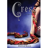 Cress - Cronicas Lunares 3 - Meyer - Vr