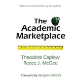 Libro The Academic Marketplace - Theodore Caplow