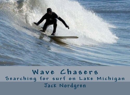 Wave Chasers Searching For Surf On Lake Michigan