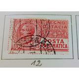 Estampilla Italia Posta Pneumatica Yt.12 -15 Cent.usada